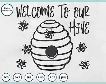 | SVG d’abeille Bienvenue dans notre | Hive SVG Honey Bee SVG | Bienvenue svg | Bumble Bee svg | Honeybee svg | Signe de bienvenue svg | enseigne de ferme svg