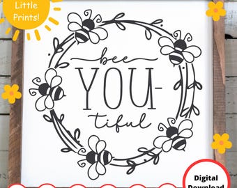Bee SVG | Bee You SVG | beautiful SVG | honey bee svg | wreath svg | bumble bee svg | floral wreath svg | be yourself svg | botanical svg