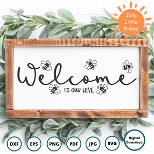 Welkom bij onze Hive-SVG | Bijenbord SVG | Bord boerderij veranda | Honingbij gesneden SVG-bestand | Moederdagcadeau | Cricut en silhouet