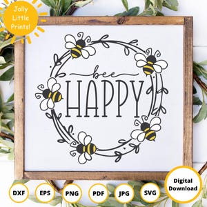 Bee SVG | Wreath SVG | Bee Happy SVG | honey bee svg | bee kind svg | bee cut file | bumble bee svg | bee png | svg canada | door hanger svg