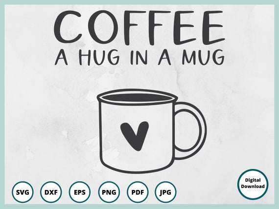 Coffee SVG Coffee Cup SVG Coffee Mug SVG Coffee Sign Svg - Etsy Canada