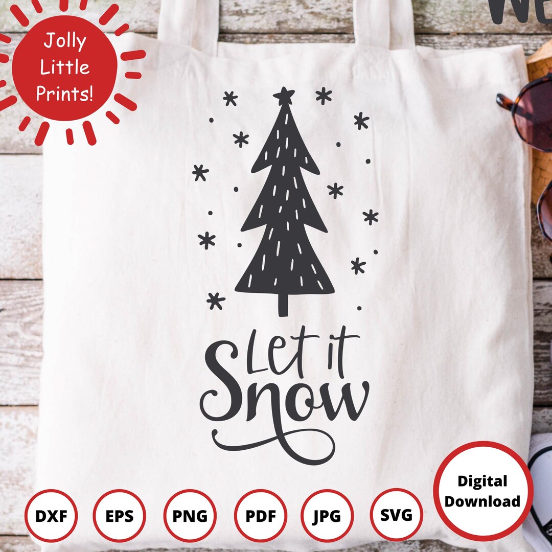 Let It Snow SVG | Christmas Tree SVG | Winter SVG - Etsy