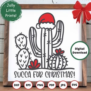 Succa pour Noël SVG | Cactus SVG | famille Noël svg | svg succulente | Svg de Noël drôle | Cactus de Noël svg | Père Noël cactus png