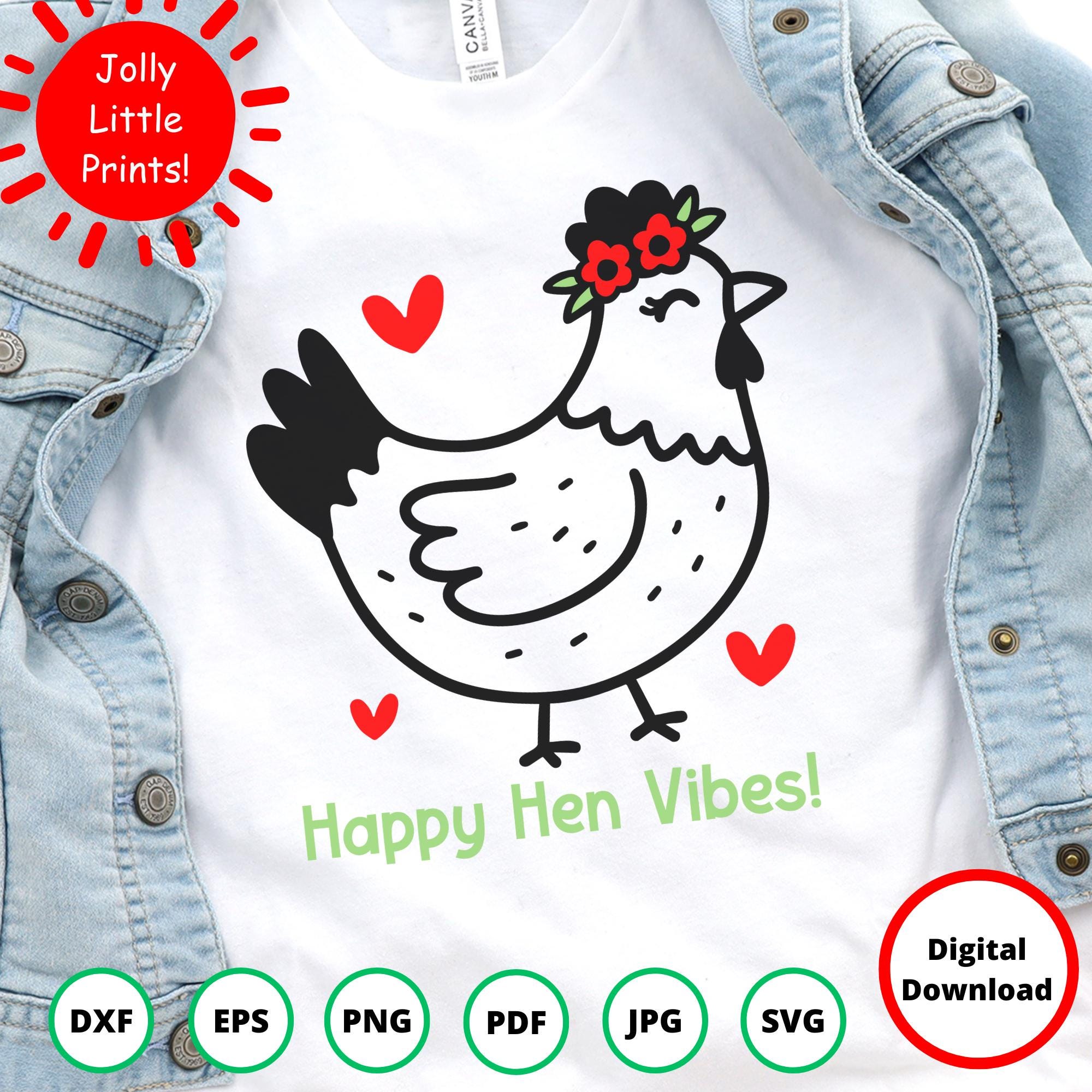 Happy Hen Vibes SVG | Funny Chicken SVG | Cute Hen Clipart | Chicken Mom SVG | Farmhouse Sign svg | Cricut Cut File | Silhouette svg