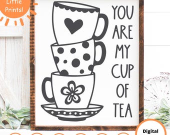 Tea SVG | Funny Tea Quote Cut File for Mugs & Signs (Digital Download)