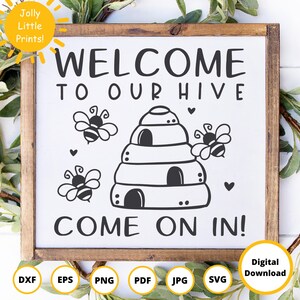 Bijen-svg | Welkom bij onze Hive-SVG | Honingbij-svg | Welkom-svg | Bumble Bee-svg | Honingbij-svg | Welkomstbord svg | boerderij teken svg