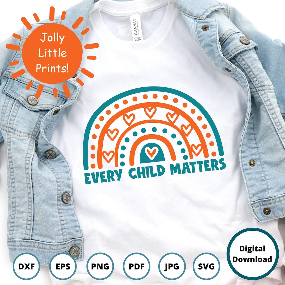 Every Child Matters SVG | Orange Shirt Day SVG | School Svg | Iron ...