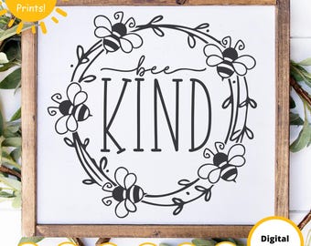 Bee Kind SVG | Honey Bee Wreath, Botanical Design (Digital Download)
