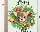 Yappy Pawlidays // Chloe Kardoggian Pet Celebrity Holiday Card // Dog // Chihuahua // Christmas Card