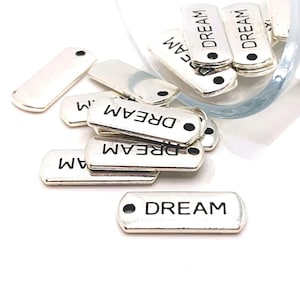 4, 20 or 50 BULK Dream Bar Tags, Antique Silver Word Charm, 21x8mm | Ships Immediately from USA | AS164