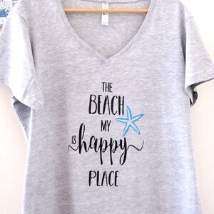 The Beach Is My Happy Place | Beach Shirt - Vacation Shirt - Beach Tee - Beach Life - Tshirt Dress, Cover Up, T-Shirt Dress, Pajama Shirts