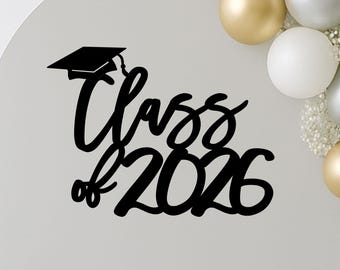 Class of 2025 Graduation Sign, Congrats Grad, Graduate, Senior Photos, Grad Party Decor, Backdrop Sign, Congratulations, Culmination