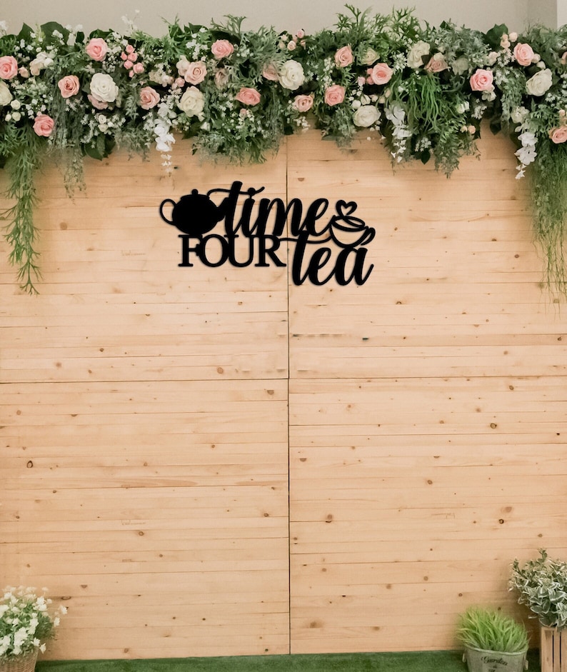 Time 4 Tea Time Four Tea Party Sign, 4th Birthday Decor, Fourth Birthday Girl ...