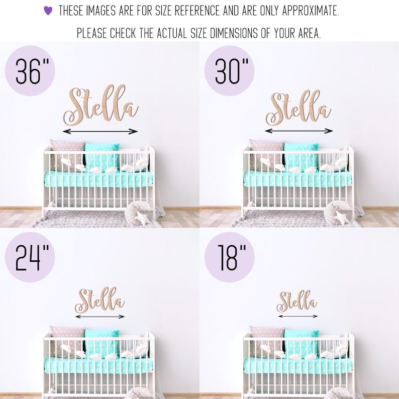 May include: Wooden name sign, "Stella", in four sizes: 36", 30", 24", and 18". Each sign is displayed above a white crib with pastel bedding. The image includes text for size reference. The signs are for nursery decor.