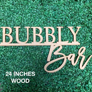 Bubbly Bar Sign, Brunch and Bubbly Decorations, Bubbly Bridal Shower, Mimosa Bar Sign, Champagne Bar Sign, Bubbly Bar Wood Sign image 2