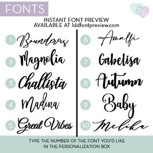 May include: A white background displays ten different black script fonts, each numbered and named. The text "FONTS" is at the top left, with "INSTANT FONT PREVIEW" and a website address above the font examples. The bottom text reads, "TYPE THE NUMBER OF THE FONT YOU'D LIKE IN THE PERSONALIZATION BOX."