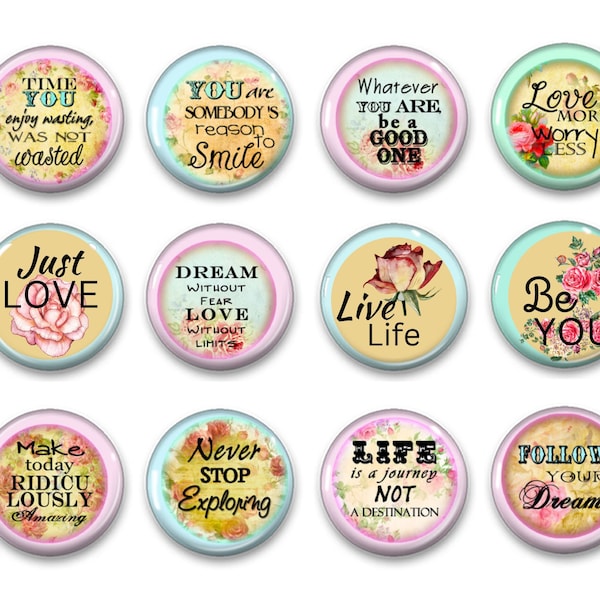 Vintage Inspiration Button Pins, Magnets, 1" buttons, Your Choice, Party Favor Buttons, Flair, gifts, motivation quotes, Be You, Love Life