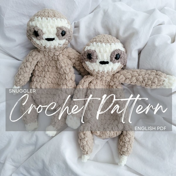 Pattern: Sully the Sloth Snuggler, crochet sloth, crochet pattern animal