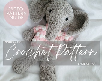 Ellie the Elephant Crochet Pattern: Snuggler Toy (PDF Pattern)