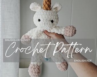 Pattern: Unie the Unicorn Snuggler/Lovey, crochet unicorn, crochet plushie, crochet pattern animal