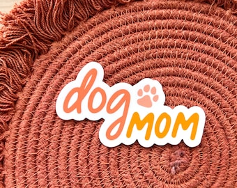 Dog Mom Sticker | Waterproof Vinyl Puppy Decal