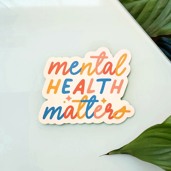 Mental Health Matters Magnet || Angstmagnete || Niedliche Magnete || 3x4 zoll. Magnet