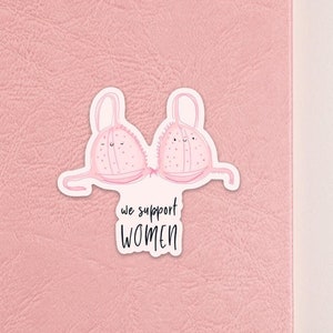 Stickers: We support women