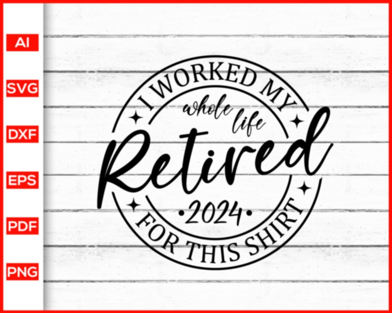Retired 2023 Svg Retired 2024 Svg Retirement Shirt Svg Etsy Hong Kong
