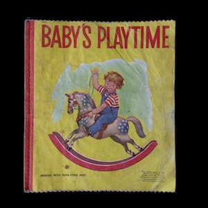 Baby’s Play Time, Vintage Baby Book Wax Fabric, Children’s Illustrations, 1950s books, 50s toys, 1950s kids books, Vintage Baby illustration