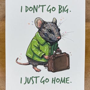 Mouse illustration | Funny animal drawing | Introvert wall art gift | Lack of motivation humor | Mouse lover gift | 5x7 mouse art print