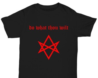 Esoteric shirt - Do What Thou Wilt Thelema motto - Unicursal Hexagram symbol apparel - Aleister Crowley accessories