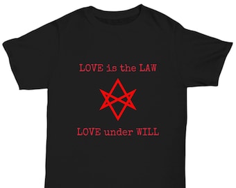 Esoteric shirt - Love is the Law Love under Will Thelema motto - Unicursal Hexagram symbol apparel - Aleister Crowley OTO accessories