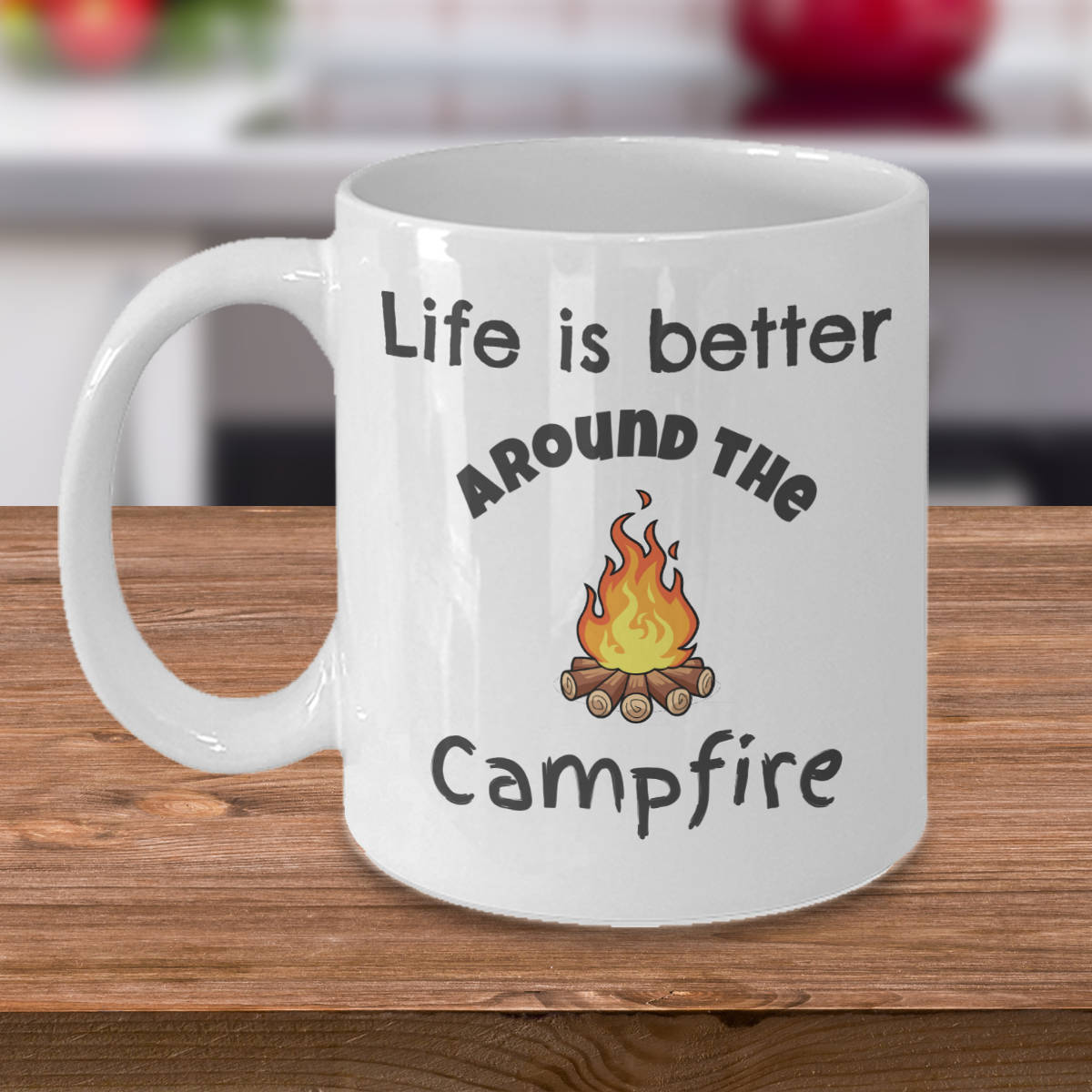 Camping Coffee Mug Life is Better Around the Campfire Coffee - Etsy
