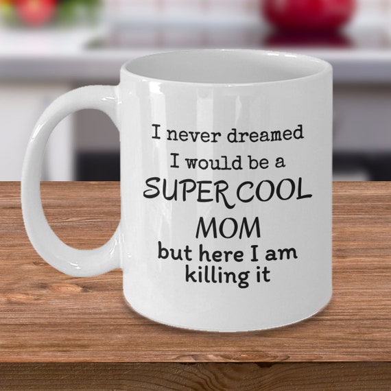 Super Mom Coffee Mug Cup, Gifts for Birthday, Mother's Day, Gift ideas