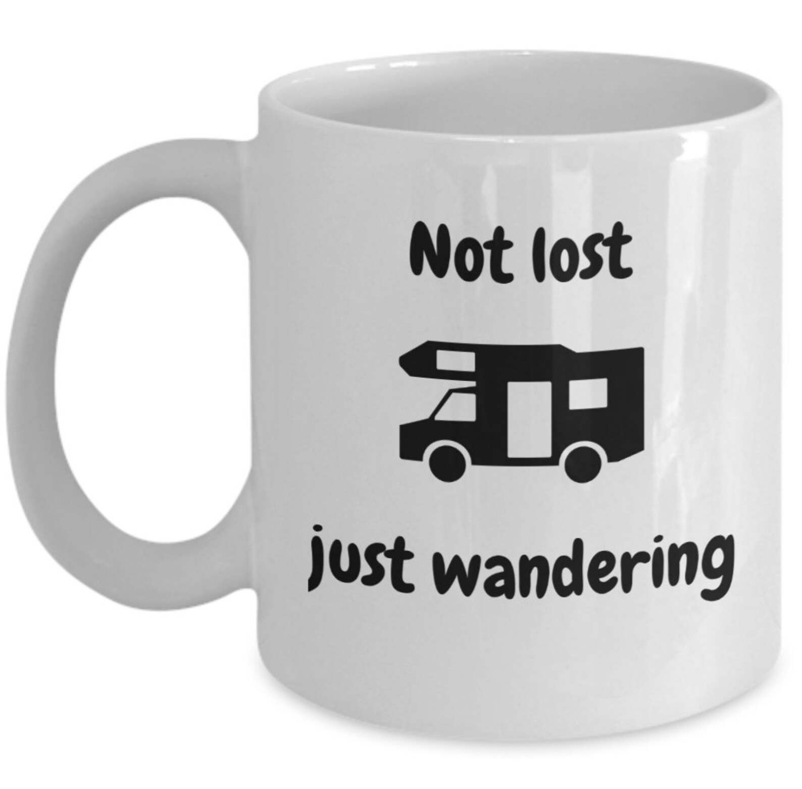 CAMPING Coffee Mug Not Lost Just Wandering Funny RV Road Etsy
