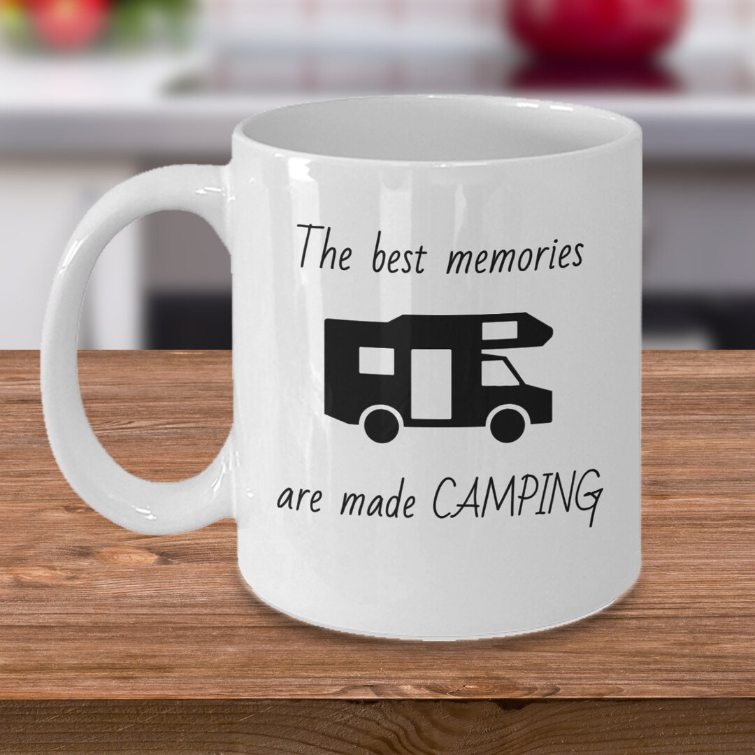 The Best Memories Are Made Camping RV Caravan Gag Present Coffee Mug