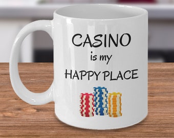 Casino is my happy place - casino gifts - playing cards - casino lover - poker mug - poker gifts - man cave joke gifts - gift for him