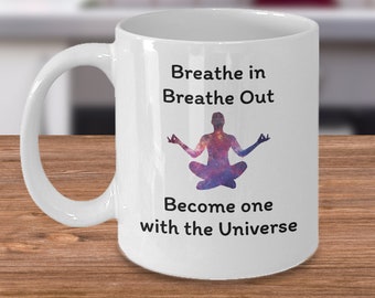Kaffeebecher Yoga - werden Sie einmit dem Universum - Yoga-Geschenke - Meditation Geschenke - New Age Geschenke - Yoga Pose Becher - Meditation Geschenke - Yoga-Tasse