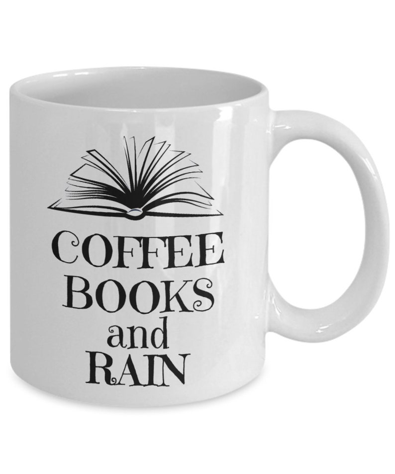 Coffee Books and Rain Book Lover Coffee Mug Rain Lover Etsy