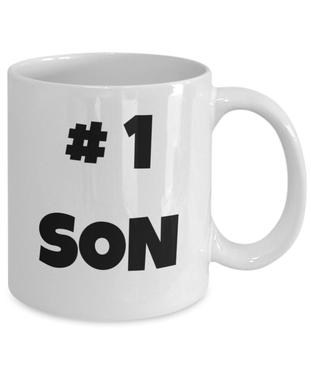 Number One Son - Funny Coffee Mug Gift for Son - #1 Son - Mother Son Gift -  Loving Son - Gift for Son From Mom Dad - Graduation Gift Son - Etsy