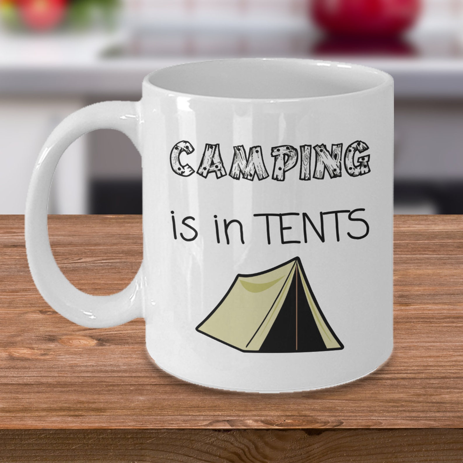 Camping Mug Camping is in Tents Camping Gifts Funny Etsy