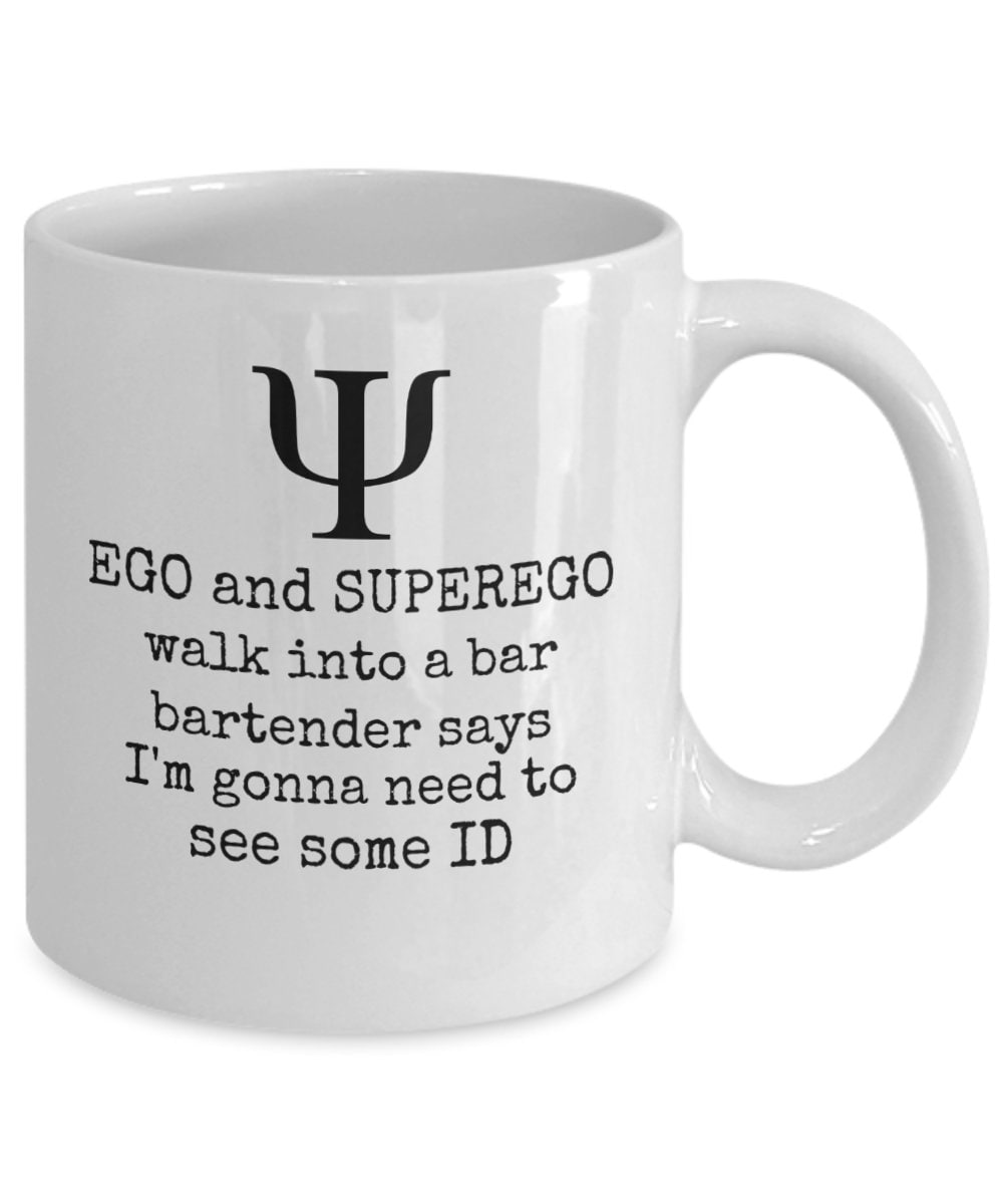 Psychology Joke Coffee Mug Ego and Superego Walk Into a Bar Etsy