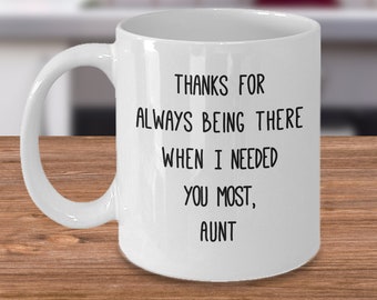 Aunt mug - Thanks for always being there  - gifts for aunt - Inspirational auntie gifts - bae best aunt ever - aunt gift - gift for her