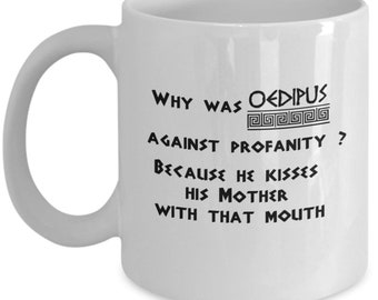 Psychology mug - Oedipus against profanity - Freudian slip joke - Sigmund Freud - gifts for psychologist - school psychologist - psychology