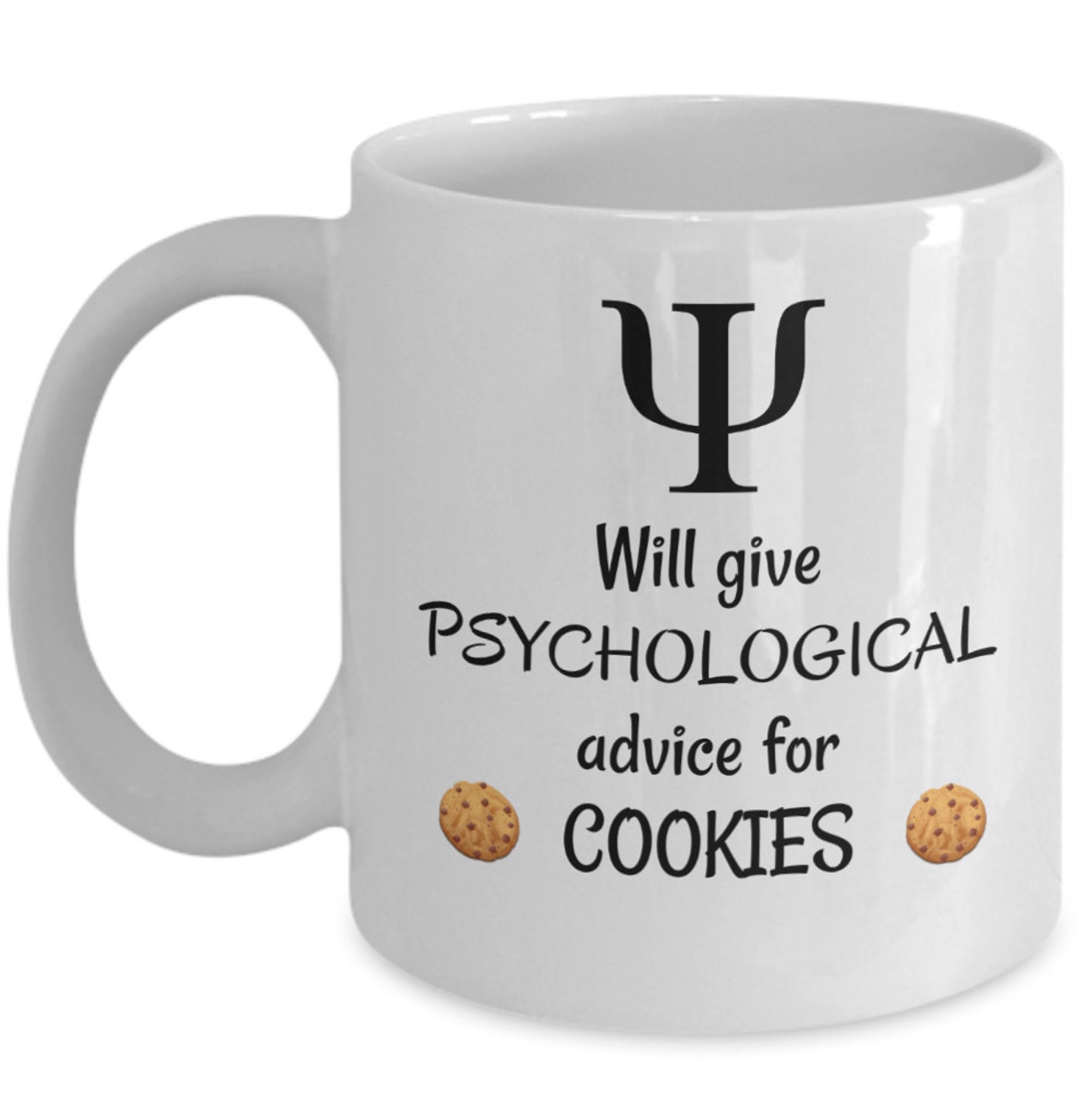 Funny Psychology Student Mug Gift Will Give Psychological Etsy