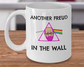 Psychology coffee mug - Another Freud in the Wall - funny psychology gifts - Sigmund Freud themed gift for psychologists - Psychotherapist