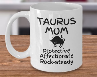 Zodiac Taurus personality traits coffee mug - Taurus mom - Taurus Horoscope gift - Astrology constellation birthday gift - Mother's day gift