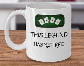 Poker mug - This legend has retired - Funny poker player retirement gift - Poker gift for dad - poker gifts for men - casino lover gambler