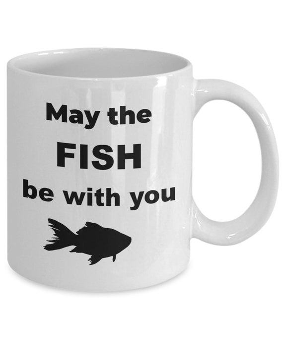 May the Fish Be With You Fishing Gifts Fishing Hobby Gift Fishing Humor Funny  Fishing Mug Fisherman Joke Fishing Gifts for Men -  Canada