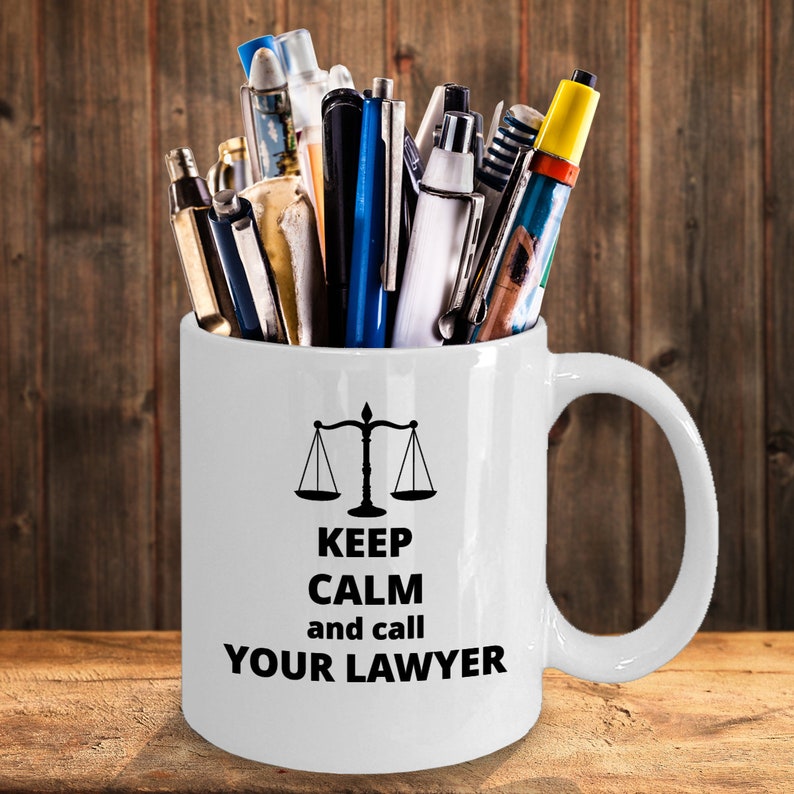 Keep Calm and call your Lawyer coffee mug funny Law degree law office present advocate attorney at law gag joke gift image 2
